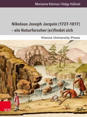 cover image of Nikolaus Joseph Jacquin (1727–1817) – ein Naturforscher (er)findet sich